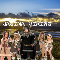 Vagina Viking ft. Swanklord