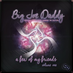 Big Joe Daddy - Phoenix Feathers(Euphoric.net Exclusive)