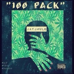 100 Pack (Home Depot) Feat JayJMulo (FOF/GLSF)