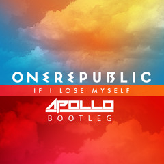 OneRepublic - If I Lose Myself (Apollo Bootleg Remix)
