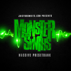 Monster Synths Massive Presets Demo - 60 Presets $15 - JuicyDrumKits.com