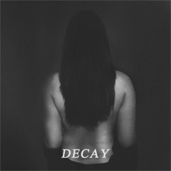 Decay