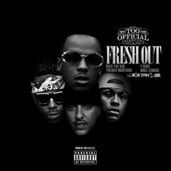 French Montana Ft.Rich The Kid,T Bird,Mike Zombie -Fresh Out