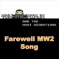 Farewell MW2 Song (Here Is The Bill)