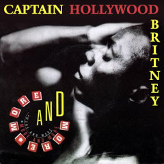 Captain Hollywood - More And More Gimme More (Offer Nissim Meets Hollywood)