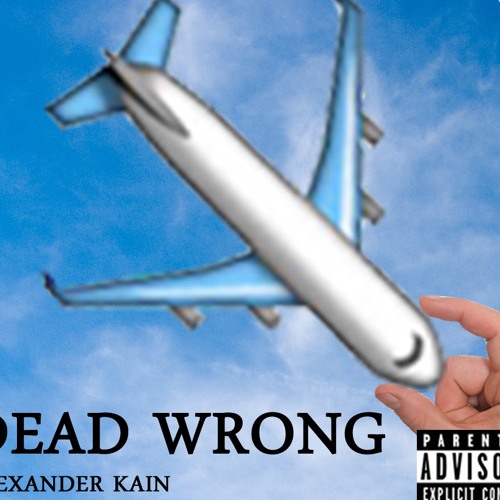 Dead Wrong- Alexander Kain