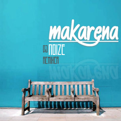 maKarena - Noize (Latin HouseMix) FREE LINK IN DESCRIPTION