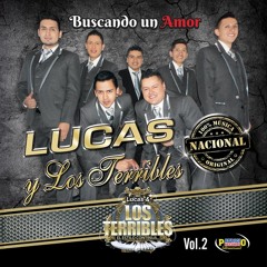 No Vales Nada  - Lucas Y los Terribles