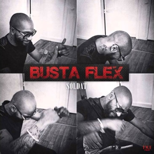 [Remix] Busta Flex - Soldat(feat Zoxea, Kool Shen Et Lord Kossity)