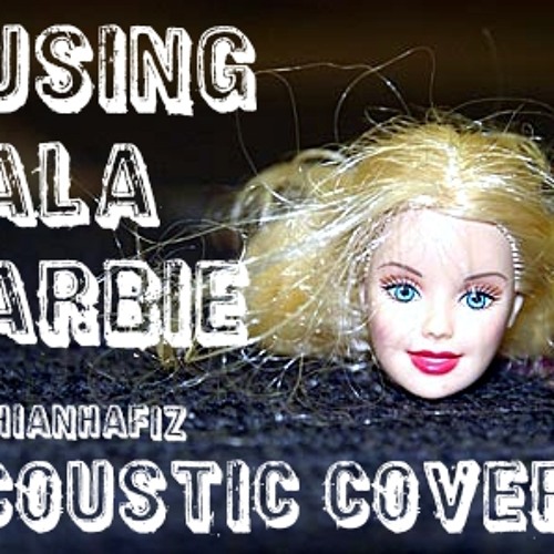 Stream Putri Bahar - Pusing Pala Barbie Acoustic Cover by fathianhafiz |  Listen online for free on SoundCloud
