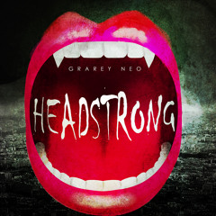 Headstrong *FREE DOWNLOAD*
