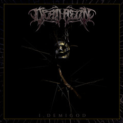I, Demigod (Feat. Steven "Rats" Rahaman)