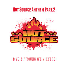 Hot Source Anthem Part.2