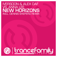 Iversoon & Alex Daf vs. Anna Lee - New Horizons (Original Mix)