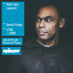 Rinse FM Podcast - Matt Jam Lamont - 3rd April 2015