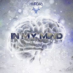 Raw Harmony - In My Mind (HMR046 Preview)