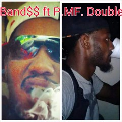 Watch My Demeanor Ft P - Double.wav