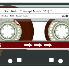 Der Littek - Stampf Musik 2015