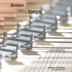Broken Loops [excerpt]