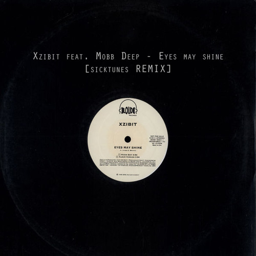 Xzibit feat. Mobb Deep - Eyes may shine • Remix (prod. by sicktunes)