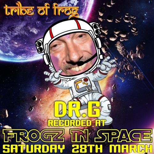 Dr.G - Recorded at Tribe of Frog March 2015