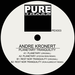 A1 - PURE TRAXX 003 - PLANETARY - Andre Kronert (Original)(snippet)