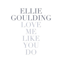 Ellie Goulding - Love Me Like You Do Cover