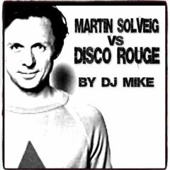 Martin Solveig vs Disco Rouge