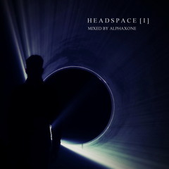 Headspace [I] - Mixed by Alphaxone - (2015)