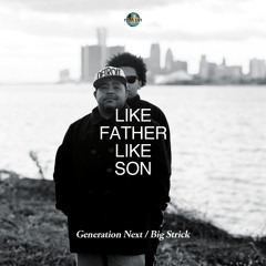 For Your Love - Generation Next/Big Strick (feat. Tony Coates & Lasonta)