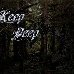 Keep Deep [Free download]