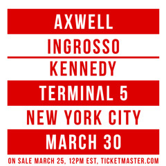 KENNEDY @ AXWELL INGROSSO TERMINAL 5 NEW YORK CITY  Part 2