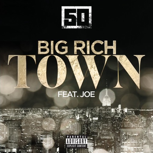 Stream 50 Cent Big Rich Town (ft Joe) by JerPace | Listen online for free  on SoundCloud