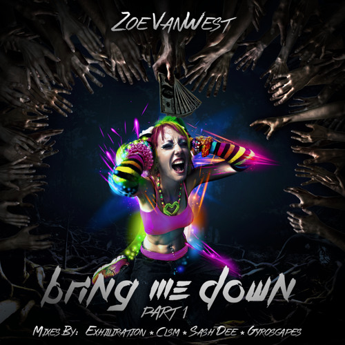 Zoe VanWest - Bring Me Down (Gyroscapes Remix )