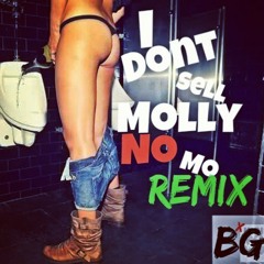 I DONT SELL MOLLY NO MO (Remix) ft. King Jay (Prod. Crank Lucas)