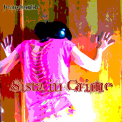 Sista In Crime (video)