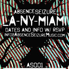 Just steph Absence Seizure @Haven - Miami WMC 2015