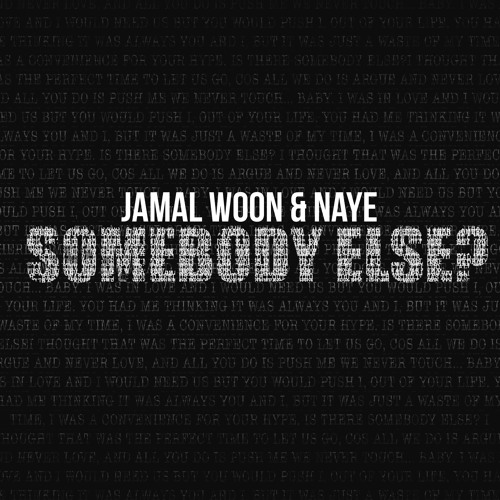 Somebody Else? (feat. Naye) (Prod. Weird Inside)