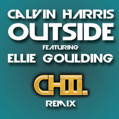 Calvin Harris "Outside" Featuring Ellie Goulding-DJ Chil Remix FREE DOWNLOAD