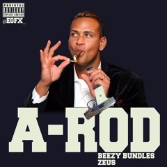 Beezy Bundles Ft. Zeus - Arod