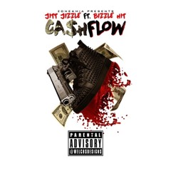 Jitt Jizzle - CashFlow (ft. Bizzle Hit )