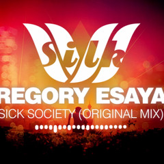 Gregory Esayan - Sick Society