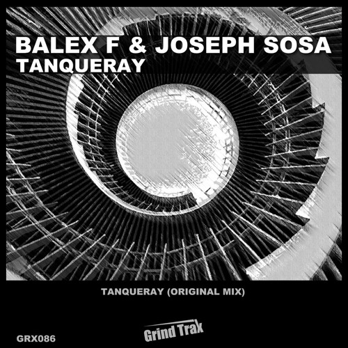 Balex F & Joseph Sosa - Tanqueray (Original Mix)