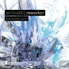 【now Available on iTunes】[TZTA-0001]archive001:reworks+ 【4.26.2015】