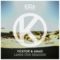 VICKTOR And Amasi - Lands (Dj Beat MC Remix)