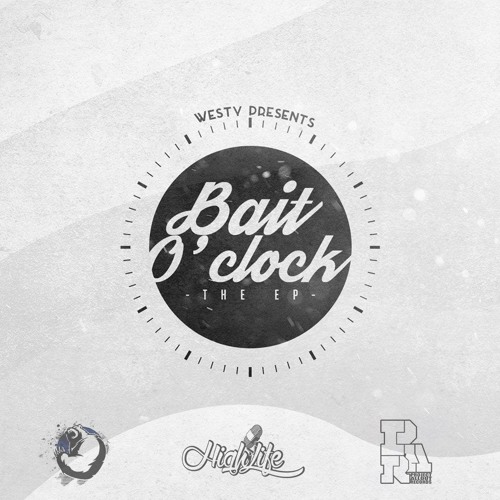 Westy - Bait O'Clock