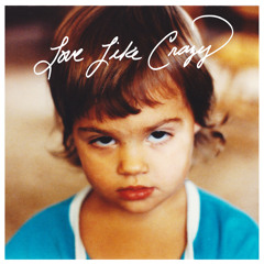 Love Like Crazy