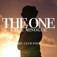 The One (MJY Club Edit) - Kylie Minogue