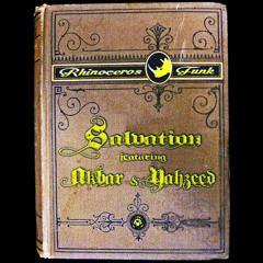 Rhinoceros Funk - Salvation ft. Akbar & Yahzeed (Prod. FredOnes)
