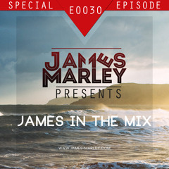 James In The Mix - E0030 - Chill Episode